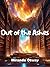 Out of the Ashes by Miranda Otway