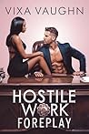 Book cover for Hostile Work Foreplay