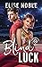 Blind Luck by Elise Noble