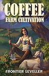 Coffee Farm Culti...