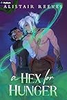 A Hex for Hunger:...