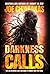 Darkness Calls