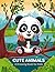 Cute Animals: A Coloring Bo...