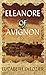 Eleanore of Avignon (Premier Fiction Series)