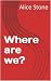 Where are we?