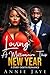 Loving A Millionaire This New Year by Annie Jaye