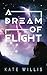 A Dream of Flight (Kenaz)