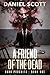 A Friend of the Dead (Dark ...