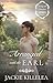 Arranged with the Earl A Clean Inspirational Historical Regency Romance Novel (Saving the Spinsters Book 2) by Jackie Killelea