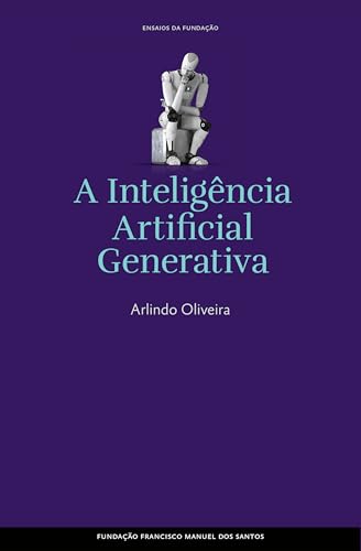 A Inteligência Artificial Generativa (Kindle Edition)