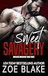 Sweet Savagery (Ruthless Obsession #3) Book cover for Sweet Savagery (Ruthless Obsession #3)