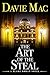 The Art Of The Steal: A Blake Moran Novel