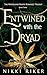 Entwined with the Dryad (Th...