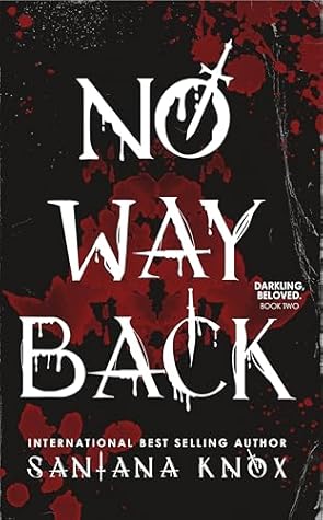 No Way Back (Darkling, beloved. Book 2)