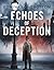 Echoes of Deception