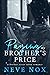 Paying My Brother's Price: ...