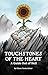 Touchstones of the Heart: A...