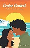 Cruise Control: A...