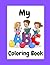 My First ABC Coloring Book:...