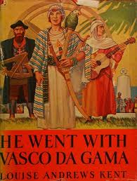 He Went with Vasco Da Gama (Hardcover)