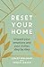 Reset Your Home
