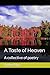 A Taste of Heaven: A collec...