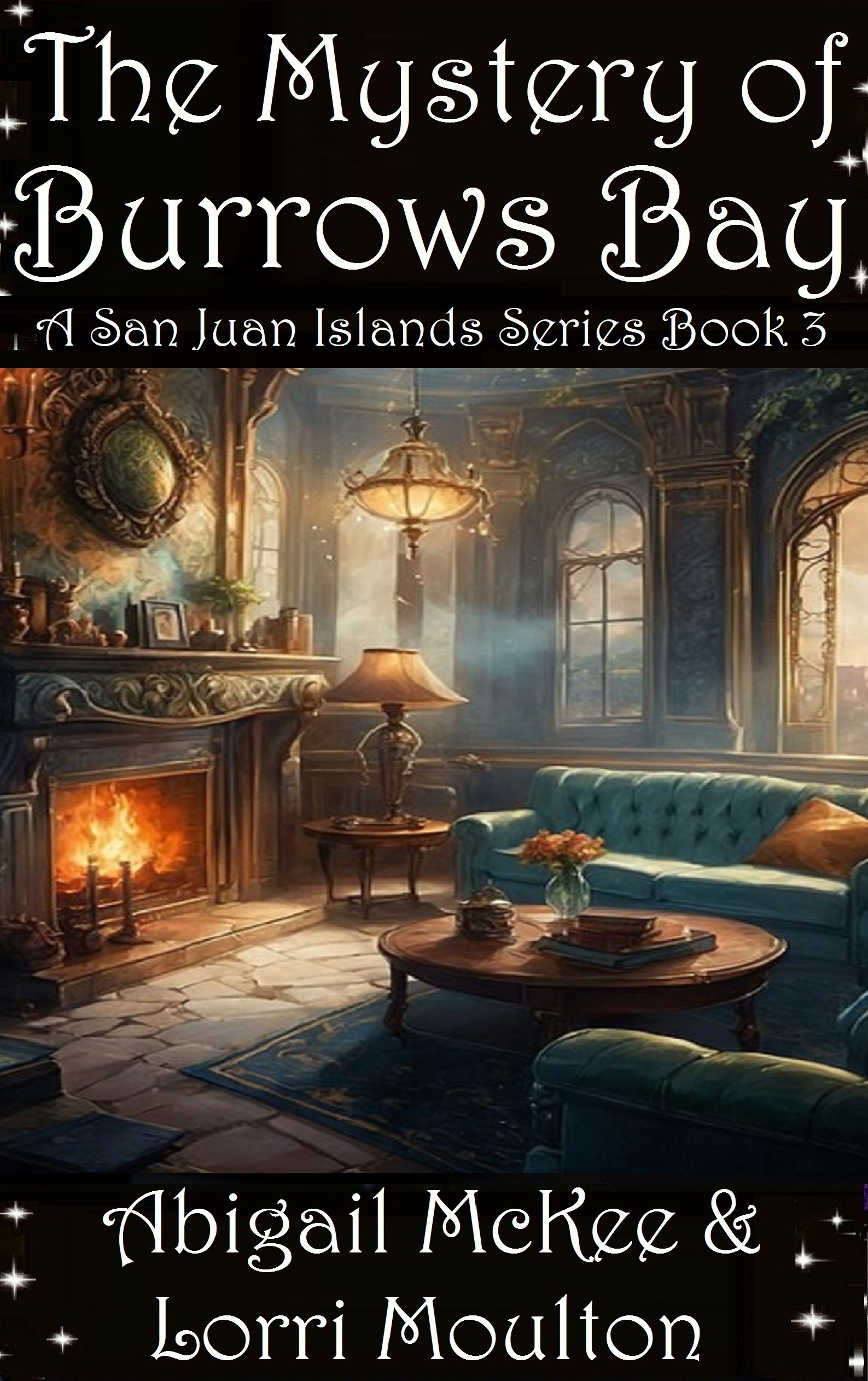 The Mystery of Burrows Bay (A San Juan Islands Series Book 3)