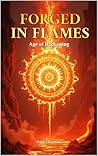 Forged in Flames:...