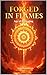 Forged in Flames by Seth Overton