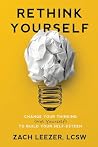 Rethink Yourself:...