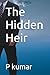 The Hidden Heir