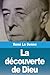 La découverte de Dieu