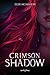 Crimson Shadow
