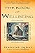 The Book of Wellbeing: As above, so below, as within, so without