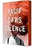 Passé sans silence by Adrien Mangold