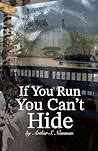 If You Run You Ca...