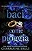 Baci come pioggia (Il signore del crimine còrso #4)