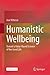 Humanistic Wellbeing: Towar...