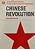 Chinese Revolution (A Bodley Head contemporary history)