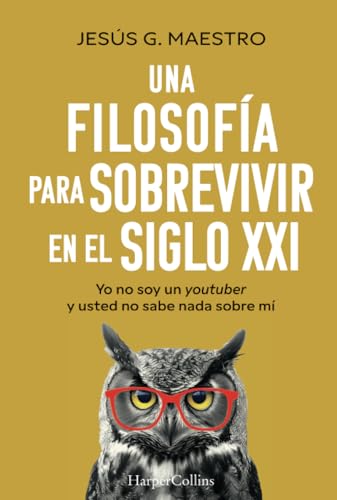 Una filosofía para sobrevivir en el siglo XXI (Paperback)