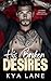His Broken Desires