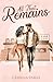All That Remains: A Love Triangle Romance
