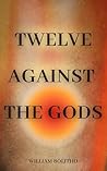 TWELVE AGAINST TH...