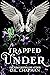 Trapped Under (Seven #2)