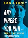 Anywhere You Run