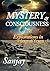 Mystery Of Consciousness