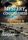 Mystery Of Consciousness