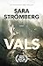 Vals (Bergström #2)