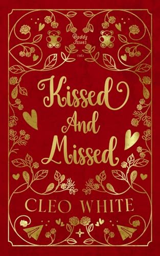 Kissed and Missed (Paperback)