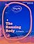 The Running Body (Autumn Ho...